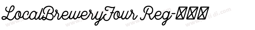 LocalBreweryFour Reg字体转换